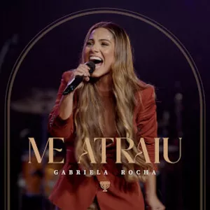 Imagem de capa para o Curso online Me Atraiu - Gabriela Rocha - Multitrack