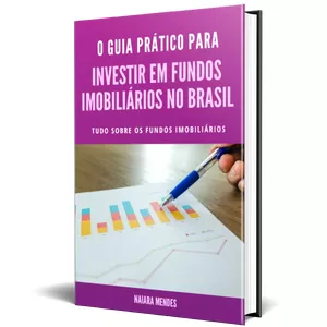 Imagem de capa para o Ebook O Guia Prático para Investir em Fundos Imobiliários no Brasil
