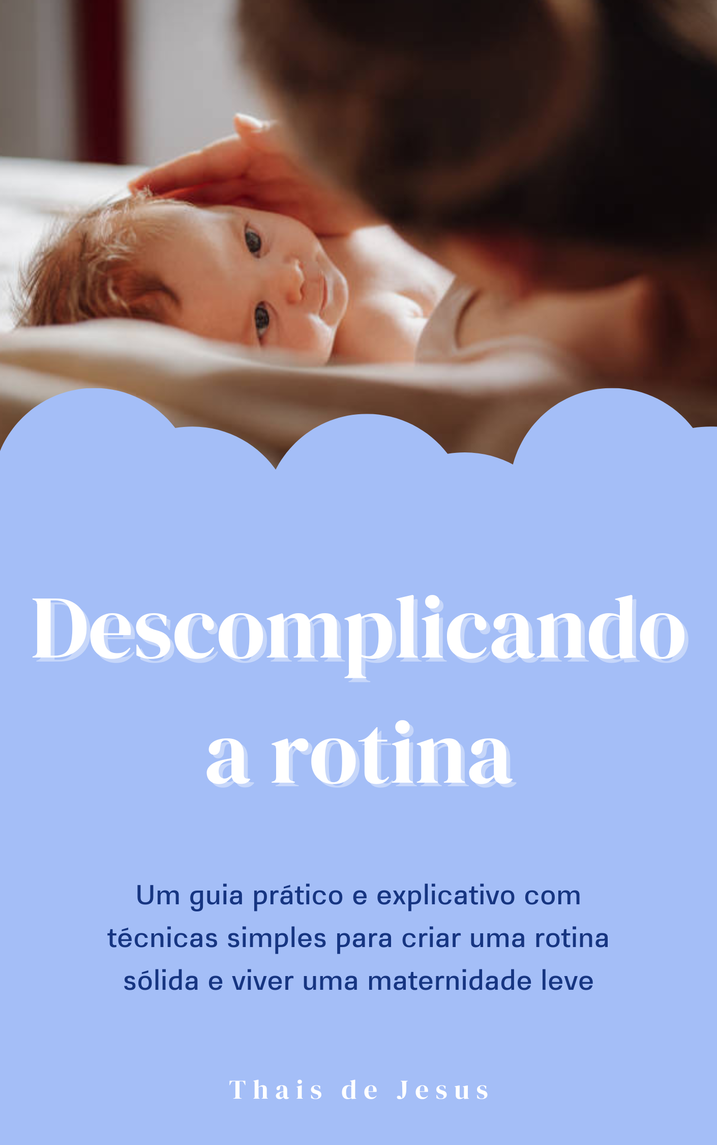 Imagem de Descomplicando a Rotina criado por Thais de Jesus Souza na hotmart