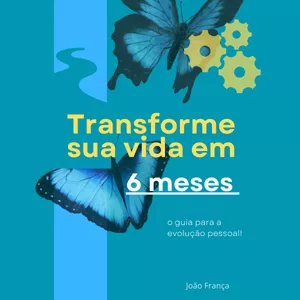 Imagem de capa para o Ebook Transforme sua vida em ''6 meses''