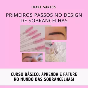 Imagem de capa para o Ebook Curso básico E-book: Primeiros passos no design de sobrancelhas