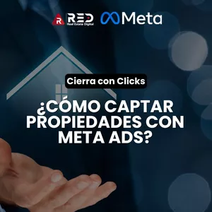 Imagen de portada para Curso online Cierra con Clicks: Cómo Captar Propiedades con Meta Ads