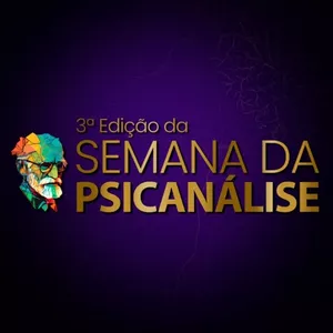 Imagem de capa para o Curso online 3ª Edição da Semana da Psicanálise