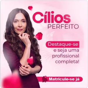 Curso Profissional de Alongamentos de Cílios