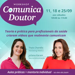 Imagem de capa para o Curso online Workshop Comunica Doutor - Criação de vídeos para profissionais de saúde