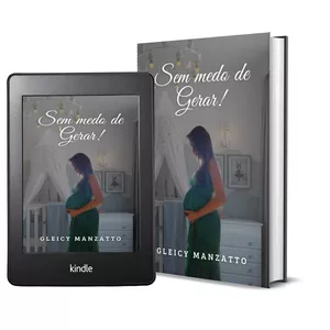 Imagem de capa para o Ebook Livro Digital: Sem medo de Gerar! 