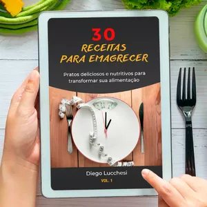 Imagem de capa para o Ebook 30 Receitas Para Emagrecer