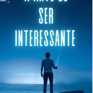 Imagem de capa para o Ebook A Arte de Ser Interessante