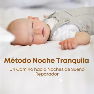 Imagen de portada para Ebook Método Noche Tranquila -Guía para Mejorar el Sueño de tu Bebé