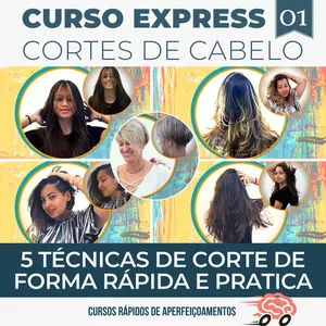 Curso Express - 5 Técnicas de Corte de Cabelo  - Claudiney Ravaglia