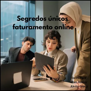 Curso Segredos únicos para faturar online 