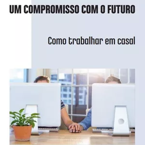 Imagem de capa para o Ebook Um Compromisso com o futuro Como trabalhar em casal