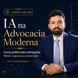 Imagem do curso IA na Advocacia Moderna: Curso Prático para Advogados