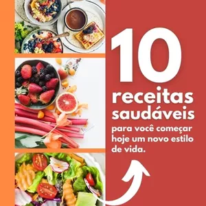 Imagem de capa para o Ebook 10 RECEITAS SAUDÁVEIS