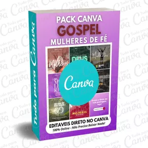 Imagem principal do produto Canva Pack Editável - Gospel Mulheres de Fé + 5 Kits Bônus