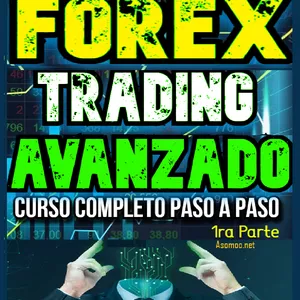 Imagen de portada para Curso online Forex Trading Avanzado Curso Completo Paso a Paso. 1ra Parte  