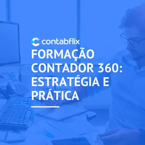 Imagem de capa para o Curso online Formação Contador 360: Estratégia e Prática - Método Contabflix