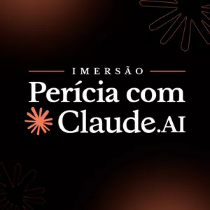 Imagem do curso Imersão Perícia com Claude.AI
