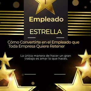 Imagen de portada para Ebook Empleado Estrella: Cómo Convertirte en el Empleado que Toda Empresa Quiere Retener