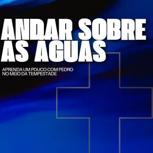 Imagem de capa para o Ebook Andar sobre as águas 