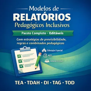 Transformando a Educação Especial: Relatórios Editáveis para Inclusão