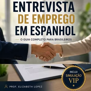 Imagem do curso Entrevista de Emprego em Espanhol: O Guia Completo para Brasileiros