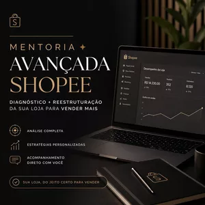 Imagem de Mentoria Avançada Shopee - Diagnóstico + Reestruturação da Sua Loja para Vender Mais criado por Magda Fialho na hotmart