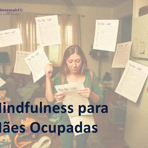 Imagem de capa para o Curso online Mindfulness para Mães Ocupadas