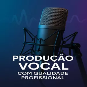 Imagem de capa para o Ebook Produção Vocal com Qualidade Profissional