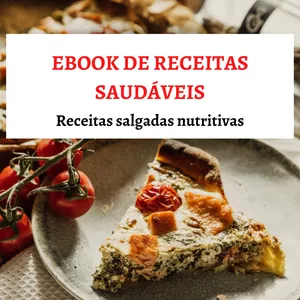 RECEITAS SAUDÁVEIS SALGADAS NUTRITIVAS