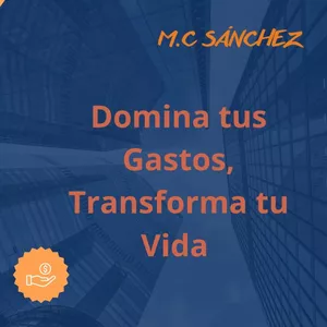 Imagen de portada para Ebook Domina tus Gastos  transforma tu vida