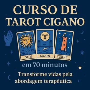 Curso Curso de Tarot Cigano Completo com Abordagem Terapêutica para Iniciantes