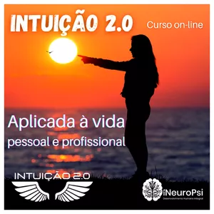 Imagem de capa para o Curso online INTUIÇÃO 2.0 Aplicada à vida pessoal e profissional