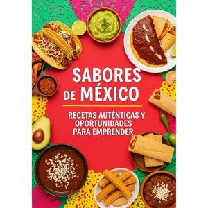 Imagen de portada para Ebook Sabores de México Recetas auténticas y oportunidades para emprender