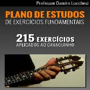 Imagem de capa para o Curso online Livro PDF com 215 Exercícios Para Cavaquinho