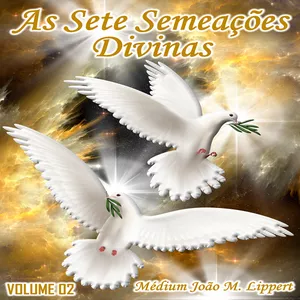 Imagem de capa para o Ebook As Sete Semações Divinas | Volume 02 | E-book