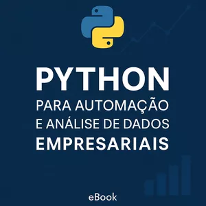 Imagem de capa para o Ebook Python para Automação e Análise de Dados Empresariais