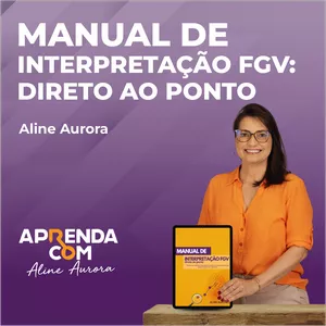 Imagem de capa para o Curso online Manual de interpretação de textos para FGV - Direto ao ponto.