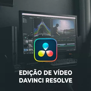 A Arte da Edição - Davinci Resolve
