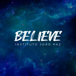 Imagem de capa para o Evento online Believe