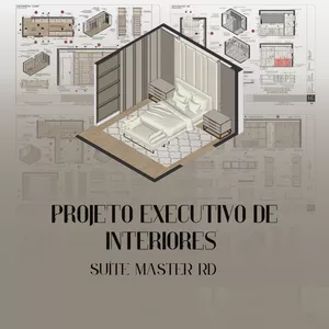 Imagem de capa para o Ebook Projeto executivo de interiores - Suíte Master RD