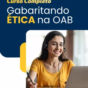 Imagem do curso Curso Gabaritando Ética na OAB