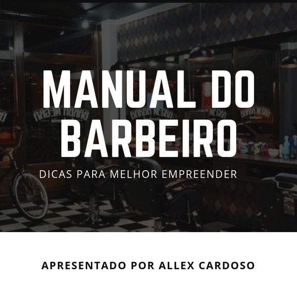 Manual Do Barbeiro Alex Sousa Cardoso Silva Learn A New Skill Ebooks Or Documents Hotmart