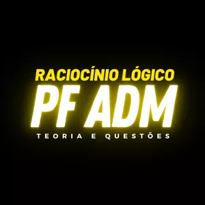 Imagem de capa para o Curso online Raciocínio Lógico para PF Adm: 01 ano de acesso