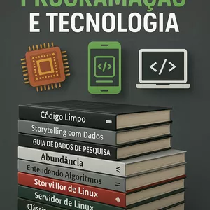 Imagem de capa para o Ebook Dominando a Tecnologia: Os 10 Maiores Livros Clássicos da Programação e Ciência de Dados em um Só Lugar