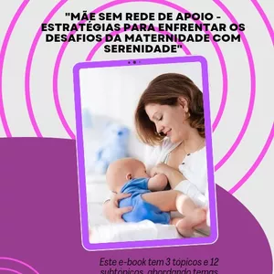 Imagem do curso Mãe sem rede de apoio - Estratégias para enfrentar os desafios da maternidade com serenidade 