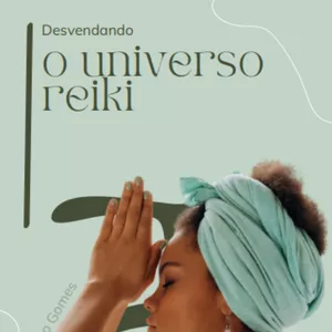 Imagem do curso Desvendando o Universo do Reiki