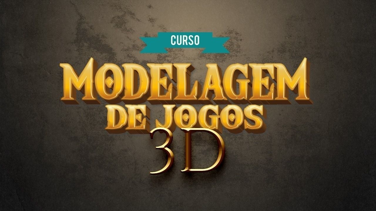 Curso Curso Modelagem de Jogos 3D