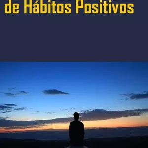 Imagem de capa para o Ebook Modelos de atração de hábitos positivos.