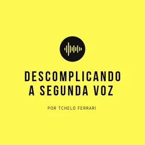 Imagem de capa para o Curso online DESCOMPLICANDO A SEGUNDA VOZ 